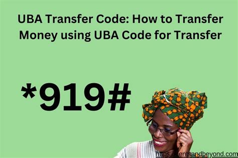 UBA transfer codes (USSDs) for money transfers to UBA and .